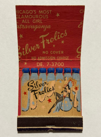 "Silver Frolics" Chicago, IL Vintage Feature Matchbook with a Full Length Cover