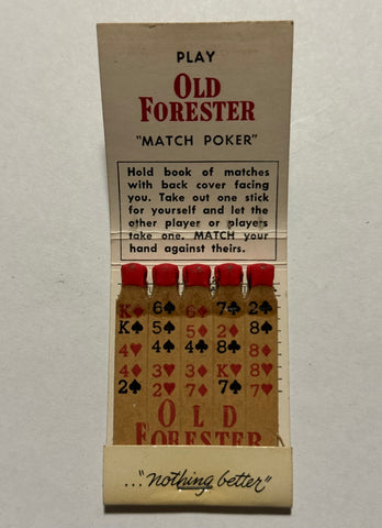 "Old Forester Poker Matches" Vintage Feature Matchbook