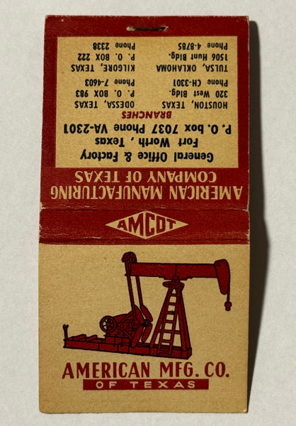 "American Manufacturing Company of Texas" Fort Worth, Texas Vintage Feature Matchbook